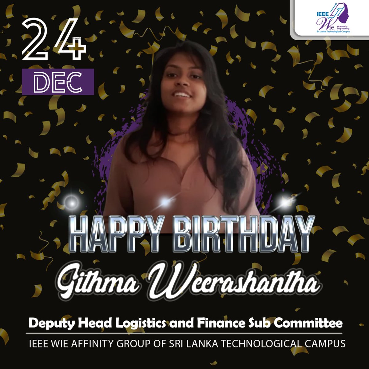 sltcieeewie's tweet photo. Warmest greetings to our very own Githma Weerashantha
Deputy head logistics and finance sub committee of the IEEE WIE Affinity Group of SLTC
Wishing you a very happy birthday from WIE ๐ฉโ๐ป๐๐๐
#Happybirthday #SLTCWIE https://t.co/ik4ZZIP6Lp