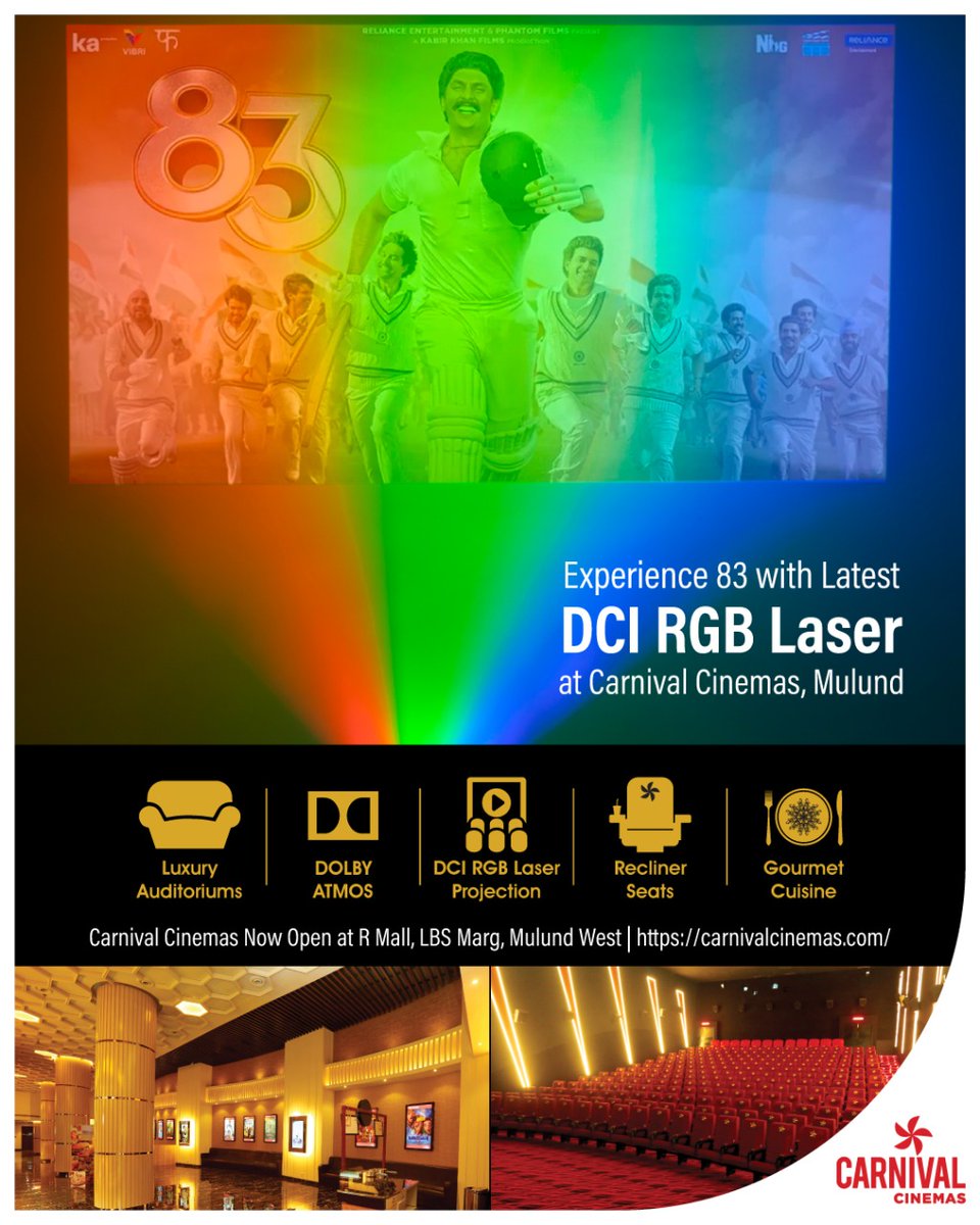 CarnivalCin's tweet photo. Experience the magic of '83' at Carnival Cinemas, R Mall, Mulund with laser projector!!

#83 #bigscreenforever #cinemaisback #rmall #carnivalcinemas #comecelebrate #83onbigscreen https://t.co/vXAjbIkj9r