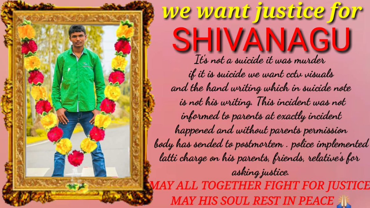 SVinayakReddy2's tweet photo. It's not a suicide it's a murder,
If it's a suicide we want cctv footage and the letter they told they got is not of his handwriting. The incident was not informed to the parents exactly at the situation happened.
#wewantjusticeforshivanagu https://t.co/iGAAGS6LII