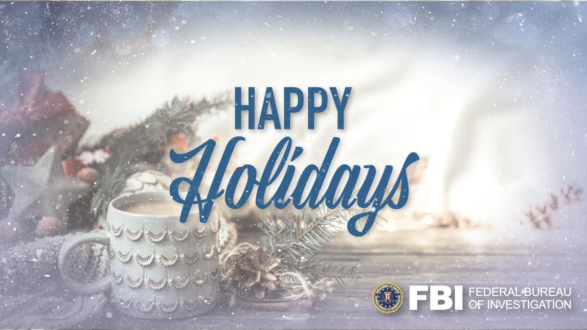 FBIWFO's tweet photo. #FBIWFO wishes everyone a wonderful and safe holiday season! https://t.co/MBTUd50KCx