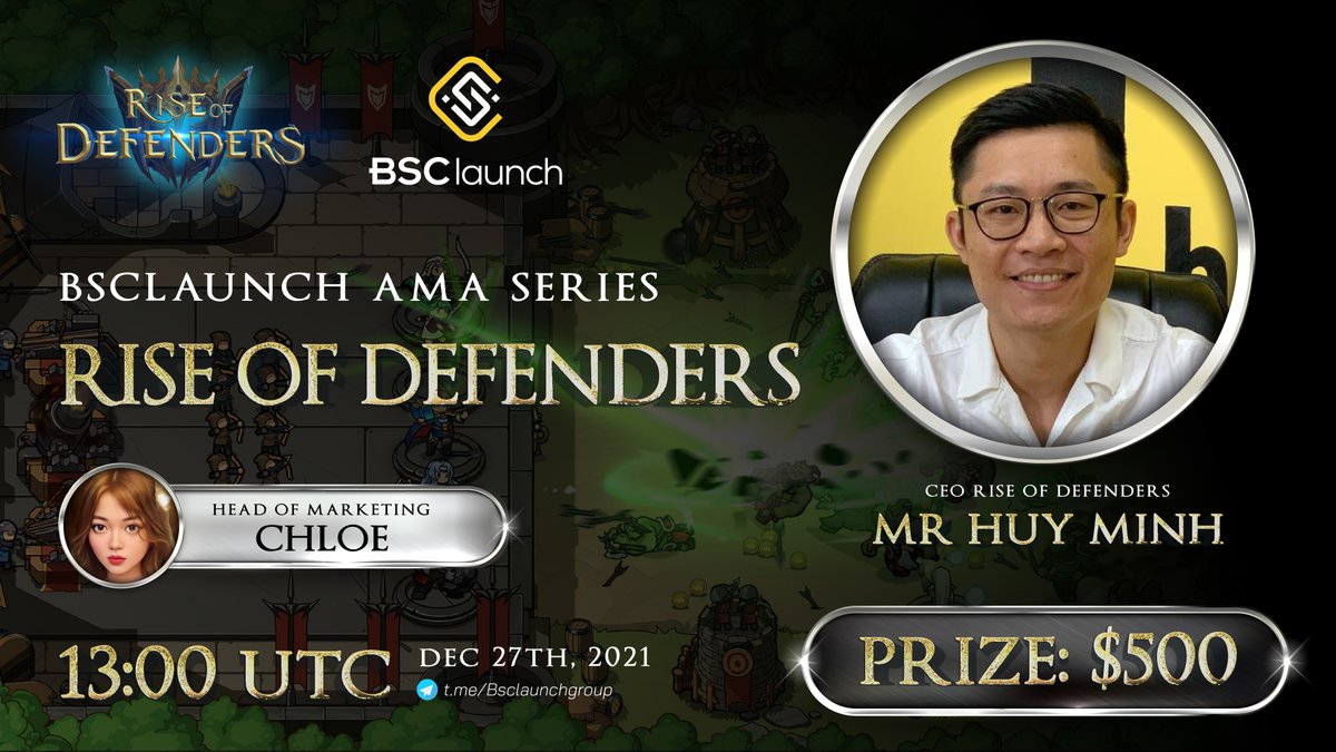 BSClaunchorg's tweet photo. 🌕AMA Series: 
@DefendersRise 
 
📜AMA Details
Prizepool: $500 
Guest: Mr Huy Minh -  CEO of @DefendersRise 

Time: 13:00 UTC - Dec 27th, 2021
Join us here: https://t.co/29uKY5PifP

Like, Retweet and Comment your question
#AMA $RDR $BSL https://t.co/Au2E6aExjO