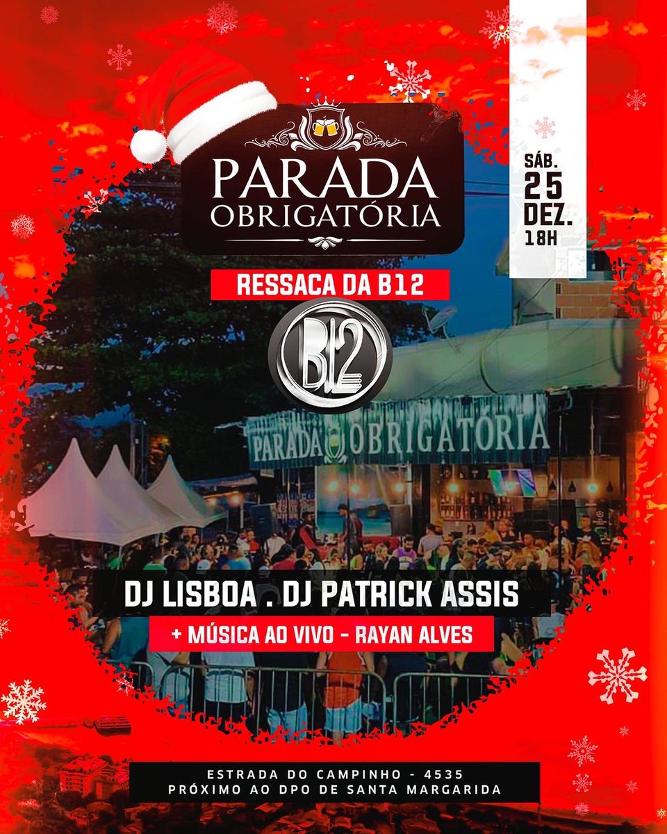 bailedab12's tweet photo. Agitamos a boa p feriado de natal 😍😍😍

RESSACA DA B12 hoje tudo pelo PARADA OBRIGATÓRIA, bebidas a preço de custo 🚧 https://t.co/tlofZSG1pe