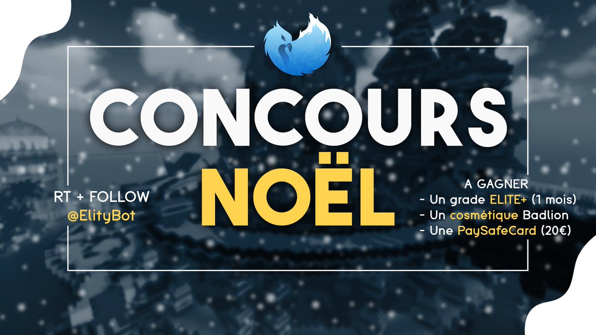 🎅🎄 CONCOURS DE NOËL 🎄🎅 

A GAGNER :

| Un grade ELITE+
| Un cosmétique Badlion
| 20€ PaySafeCard (2x10€)

Pour participer : 
- Retweet 🔄
- Follow @ElityBot ❤️ 
TAS : 02/01/22 🗓️