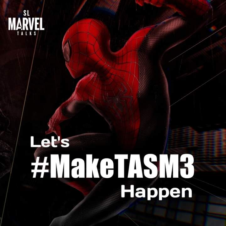DisaanR's tweet photo. Lets #MakeTASM3 Happen https://t.co/Heb3qPqssd