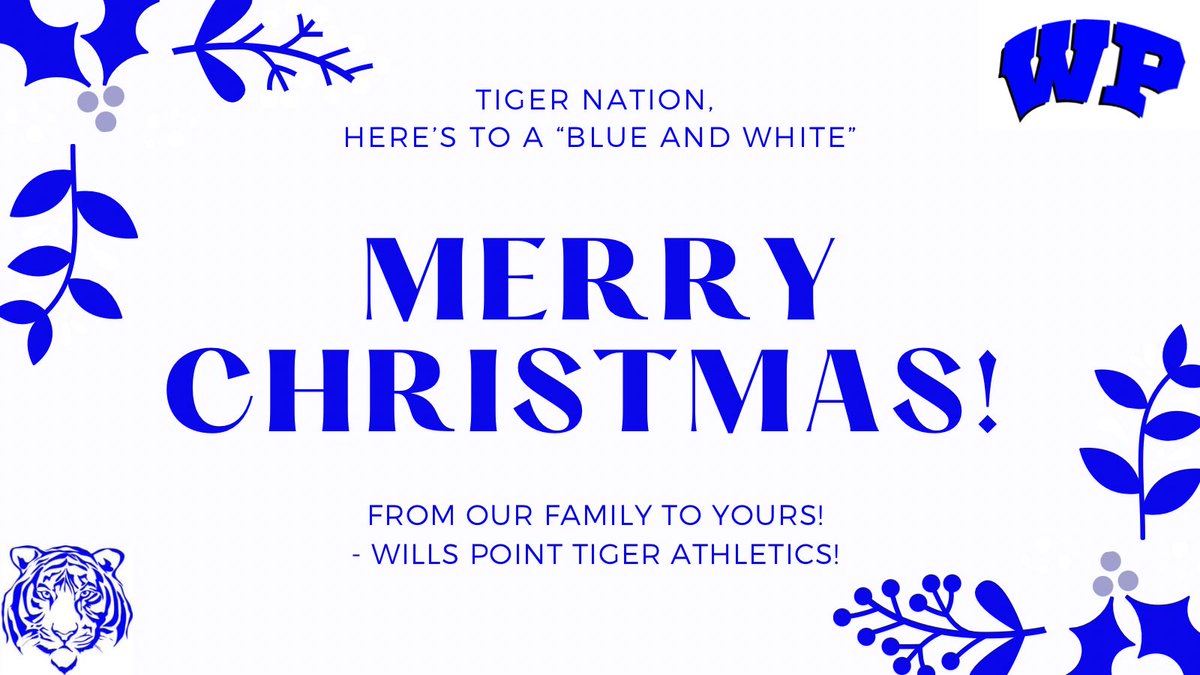 Wills Point ISD Athletics (@wpisdtigers) on Twitter photo Merry Christmas! 🎄🎁 🔵⚪️🔵⚪️🐅#WeWillWin <a href="/WillsPointISD/">WPISD</a> <a href="/wp_ladybball/">WP Lady Tiger Bball</a> <a href="/WPTigerTennis1/">WPTigerTennis</a> <a href="/WPTigerSoftball/">🥎Wills Point Tiger Softball🥎</a> <a href="/wills_jh/">Wills Point JH Girls Athletics</a> Merry Christmas! 🎄🎁 🔵⚪️🔵⚪️🐅#WeWillWin <a href="/WillsPointISD/">WPISD</a> <a href="/wp_ladybball/">WP Lady Tiger Bball</a> <a href="/WPTigerTennis1/">WPTigerTennis</a> <a href="/WPTigerSoftball/">🥎Wills Point Tiger Softball🥎</a> <a href="/wills_jh/">Wills Point JH Girls Athletics</a>