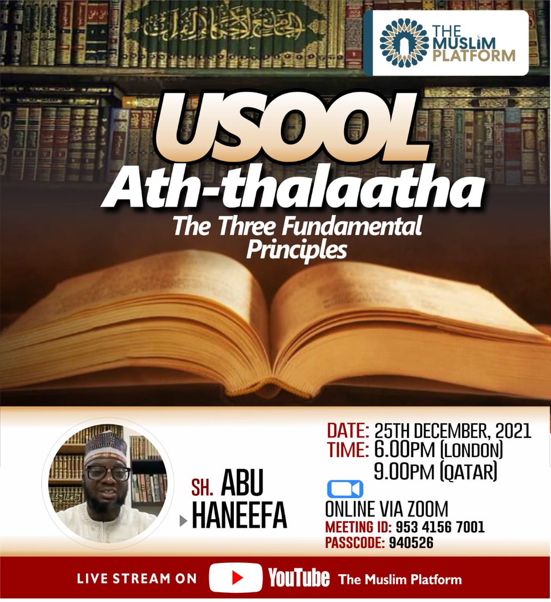 DawahTmp's tweet photo. Usool Ath-thalaatha | The Three Fundamental Principles 

Seeking knowledge is an obligation upon every muslim. Join us TODAY for the continuation of this class.

Saturday 25th December,  6pm GMT

Watch via ZOOM or YouTube live
https://t.co/j3KU99vqiJ https://t.co/f6bmHox4XD