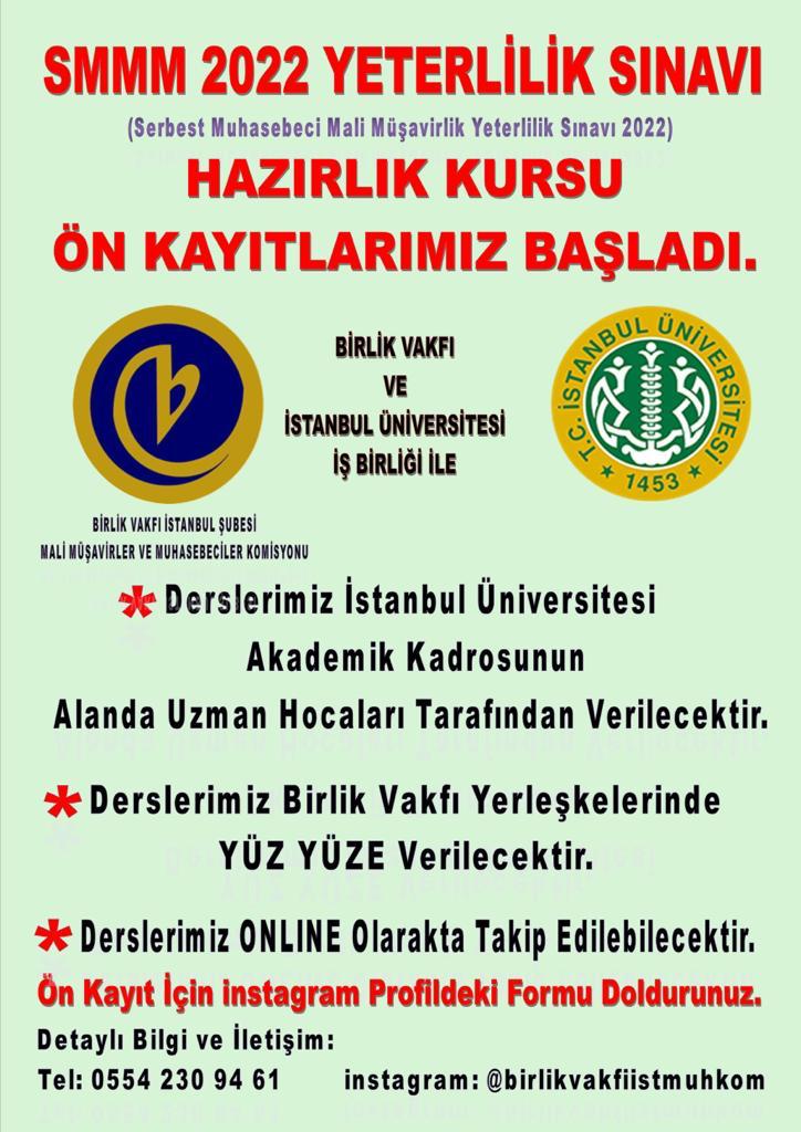 Birlik Vakfı İstanbul Şubesi Mali Müşavirler ve Muhasebeciler Komisyonumuzun organizasyonunda SMMM 2022 Yeterlilik sınavı Hazırlık Kursu Ön Kayıtları Başlamıştır.

Not: Son başvuru 5 Ocak.
forms.gle/Ad8UGy4Z7NoV32…

<a href="/Harun_Yalcin_Hy/">Harun Yalçın</a>
<a href="/Haydarozbek/">Haydar ÖZBEK</a> 
<a href="/birlikvakfiist/">Birlik Vakfı İstanbul Şubesi</a>
