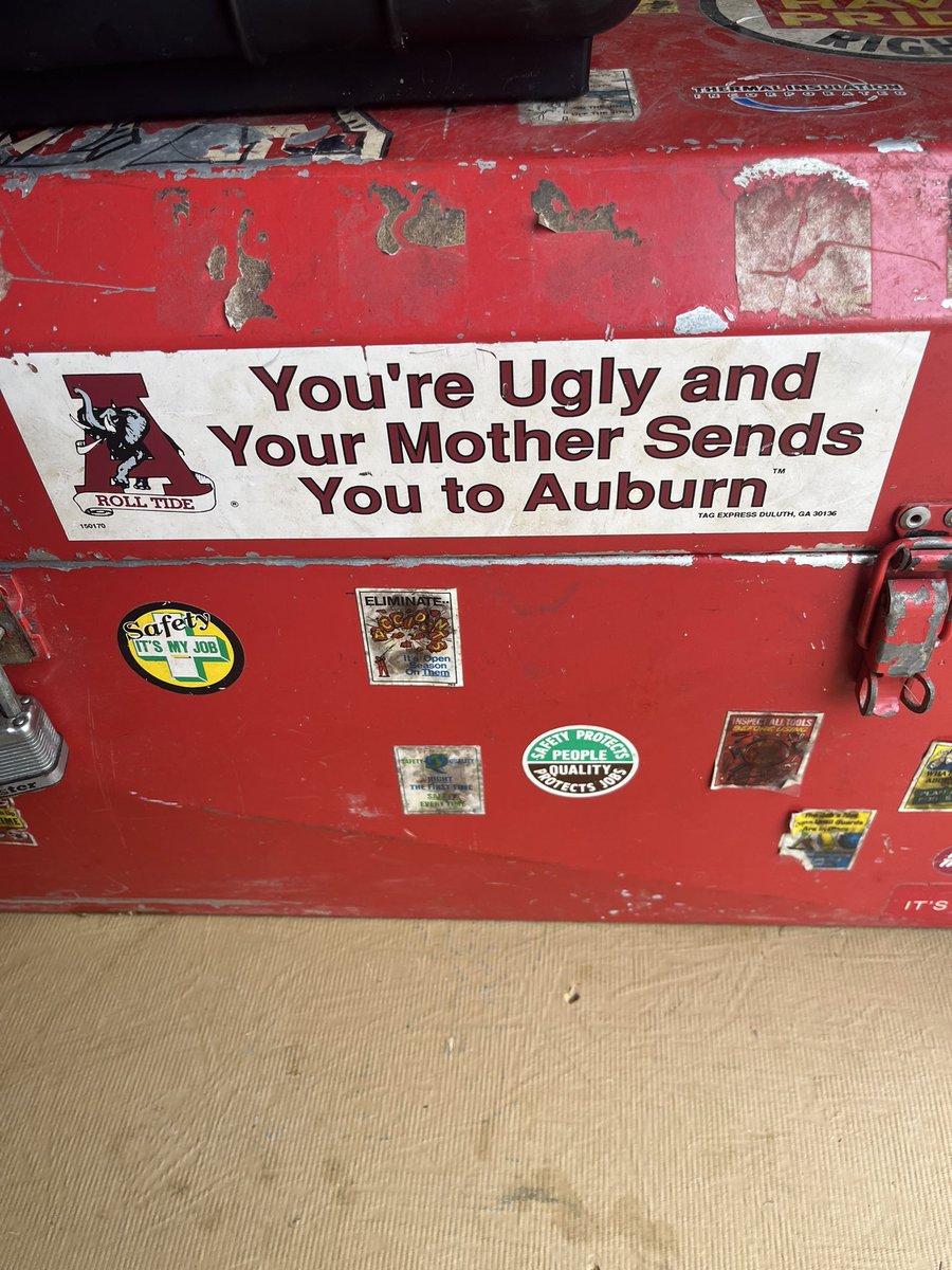 This sticker on my dad’s old toolbox