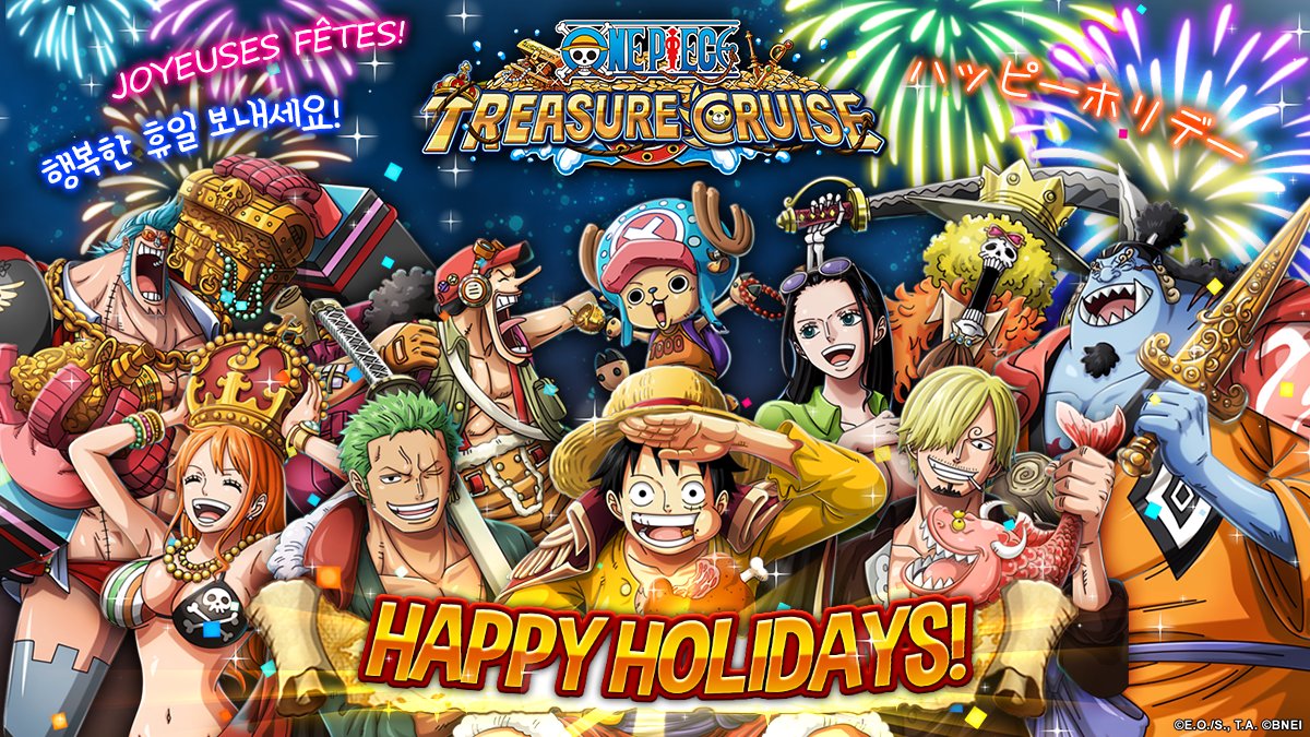 Nakama, The ONE PIECE Treasure Cruise team wishes you all Happy