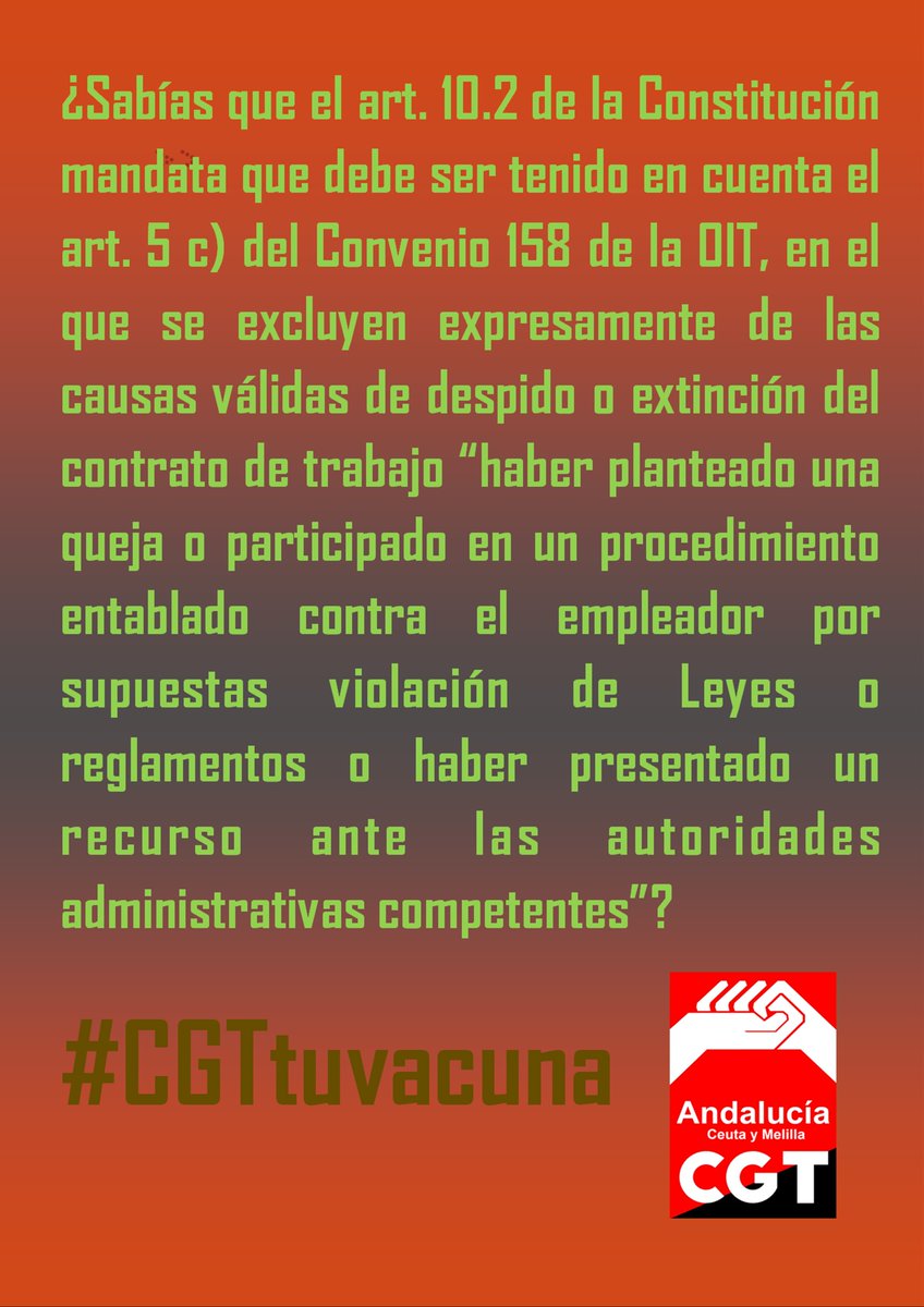 ¿Sabías que el art. 10.2 de la Constitución mandata que debe ser tenido en cuenta el art. 5 c) del Convenio 158 de la OIT, ... #cgttuvacuna #cgttusindicato ❤❤🖤
#nopagamosmascrisis #viviresurgente <a href="/CGT_A/">CGT Andalucia</a> <a href="/sffcgtmalaga/">Ferroviari@s Málaga CGT</a> <a href="/CGTMalaga/">CGT-Málaga Ⓐ</a> <a href="/CgtSanidadmal/">CGT Sanidad Málaga</a> <a href="/CGTGranada/">CGT Granada</a> <a href="/CgtCadiz/">CGT Cádiz</a> 👇👇👇