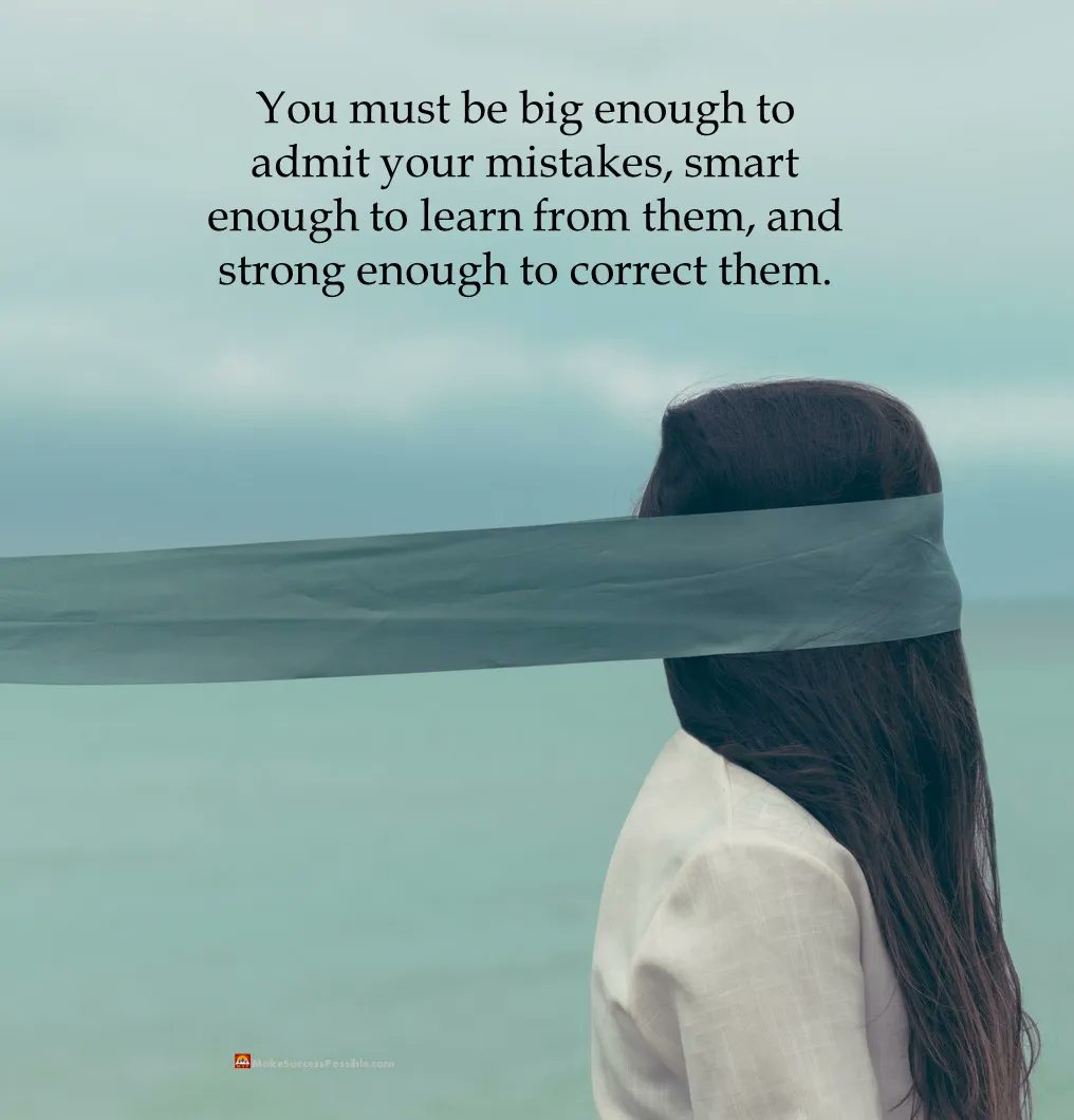 Motivational Quotes You Must Be Big Enough To Admit Your Mistakes Smart Enough To Learn From Them And Strong Enough To Correct Them Saturdaythoughts Saturdaymotivation Saturdayvibes T Co 62pl4kkvj4 Twitter Motivational Quotes You Must Be Big Enough To Admit Your Mistakes Smart Enough To Learn From Them And Strong Enough To Correct Them Saturdaythoughts Saturdaymotivation Saturdayvibes T Co 62pl4kkvj4 Twitter