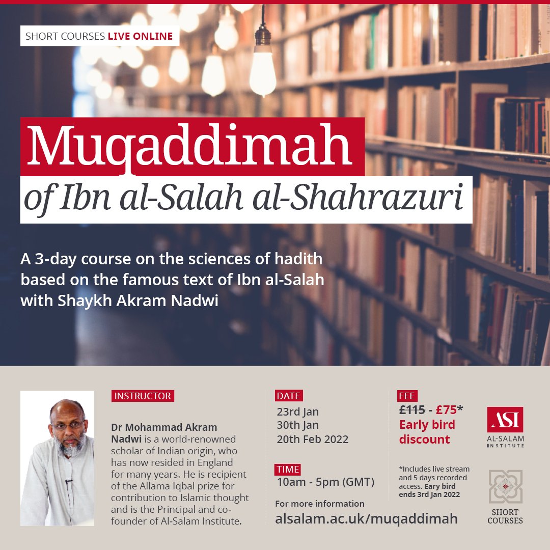 Introducing @OfficalASI's short course on the sciences of hadith with Shaykh Akram Nadwi, renowned hadith scholar and leading Islamic thinker.

This course provides an excellent opportunity to further one's understanding of the hadith sciences.

alsalam.ac.uk/muqaddimah