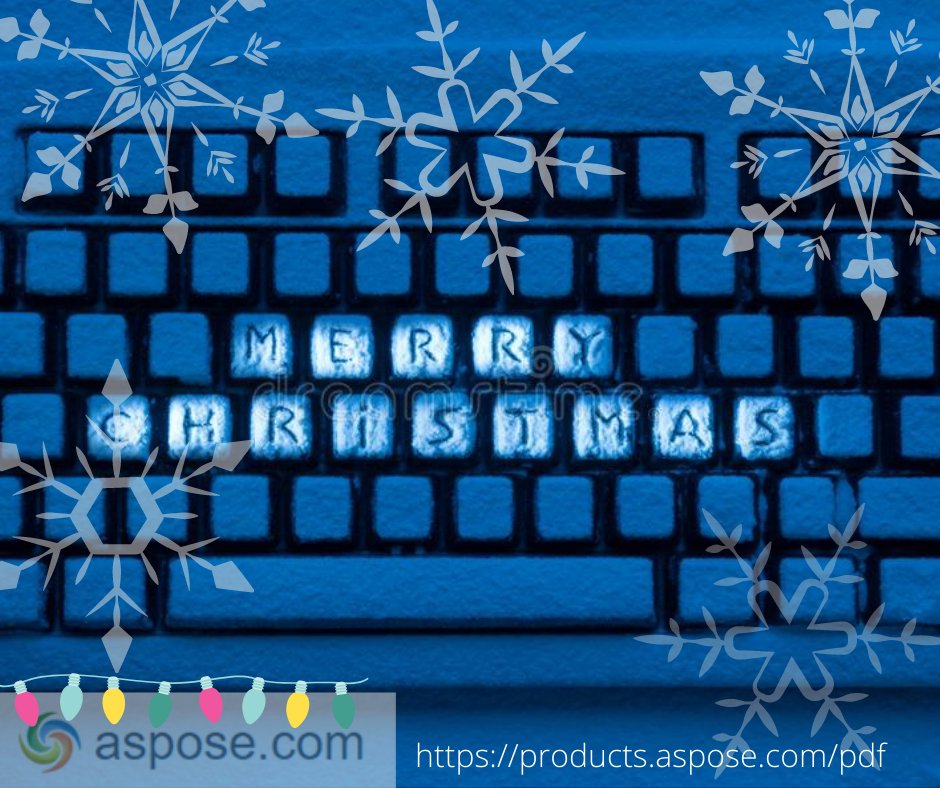 AsposePDF's tweet image. May this Christmas be your best Christmas ever, and you achieve everything you deserve in life. Merry Christmas to everyone at home! ❄

#merrychristmas  #asposepdf