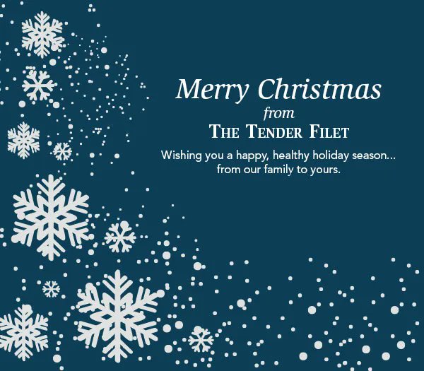 TheTenderFilet's tweet image. Merry Christmas from The Tender Filet!