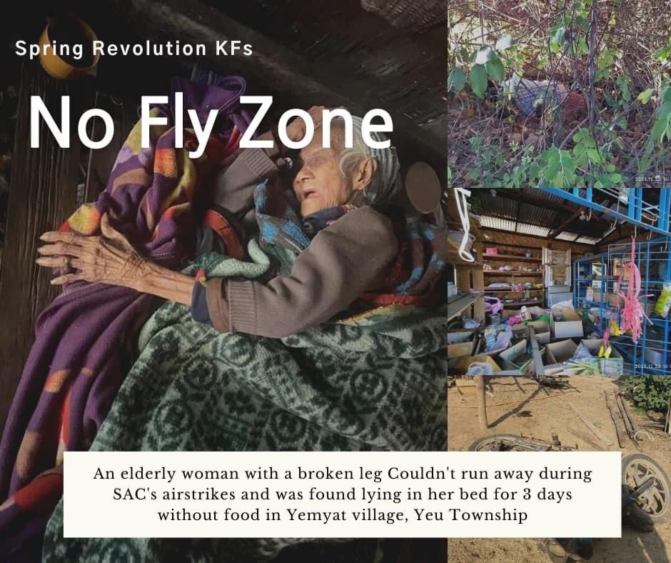 KMSoe19's tweet photo. After SAC launched Airstrikes in Yemyat village,YeU Tsp on Dec 20,7 Death bodies were found in the village. Besides, An elderly woman with a broken leg Couldn't run away during SAC's airstrikes and was found lying in her bed for 3 days without food.#NoFlyZoneInMyanmar https://t.co/AD1FsuQpCg