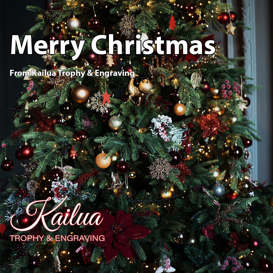 🎄Merry Christmas from Kailua Trophy &amp; Engraving!

#MerryChristmas