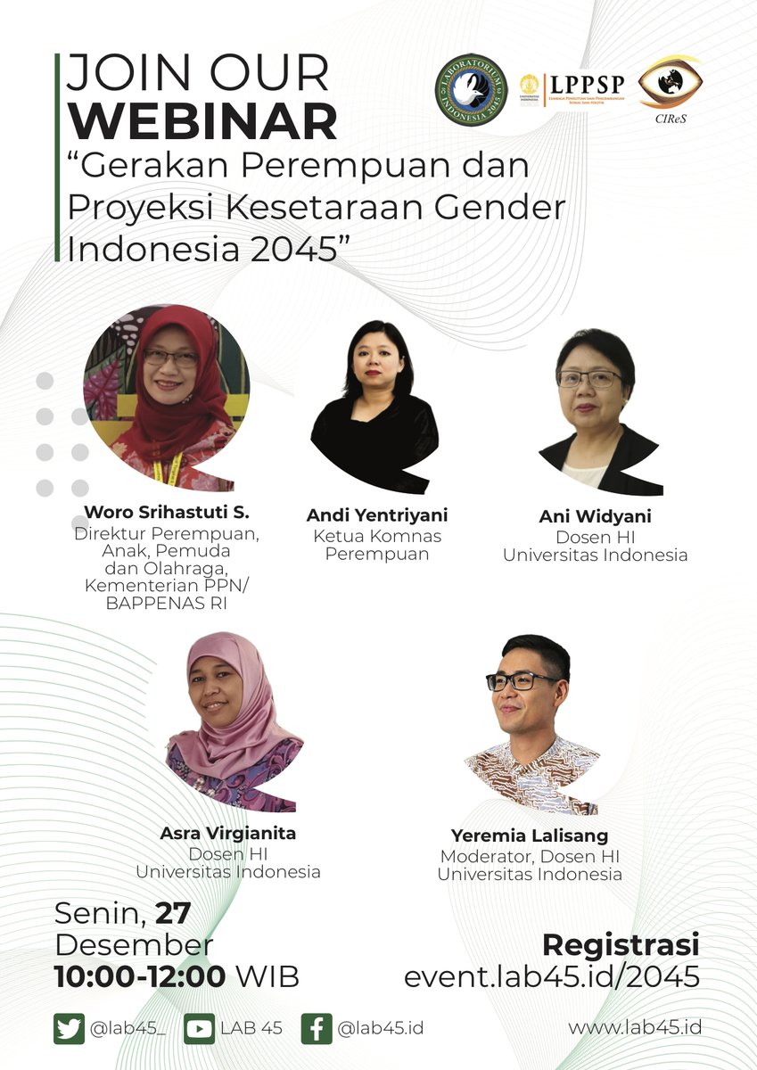🚨Webinar Serial "Proyeksi Indonesia 2045"🚨
Webinar Gerakan Perempuan dan Proyeksi Kesetaraan Gender Indonesia 2045 ini bertujuan untuk melakukan eksplorasi, analisis, dan proyeksi mengenai kondisi kesetaraan gender di Indonesia tahun 2045.
Registrasi 👉 event.lab45.id/2045