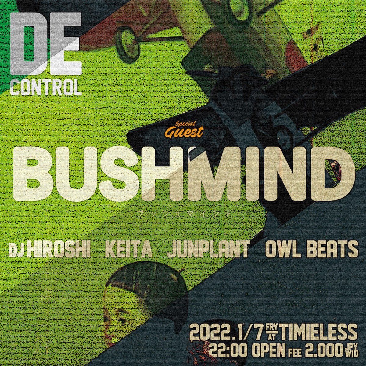 SANDORON_'s tweet photo. #BUSHMIND 九州TOUR
整いました✊2022やるぞっ⚾️💥
1/7(金) 鹿児島 TIMELESS
1/8(土) 北九州 DJ BAR HIVE
1/9(祝前/日) 熊本 NAVARO
1/10(祝/月) 福岡 KIETH FLACK
PSYCHEDELIC B-BOYの音は街で輝き続ける。
@bushmind
https://t.co/KEWZ3zmwVo
https://t.co/Y2aF2e6p1X
https://t.co/zyOZrWy1WW https://t.co/uqy3k9Yhm1