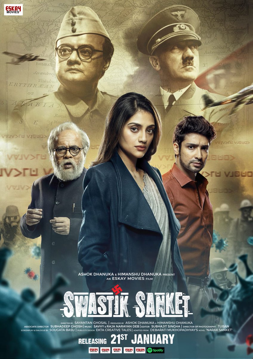 EskayMovies's tweet photo. History unearths, once again &amp; this time the code of war becomes war of codes!

Presenting the Official Poster of #SwastikSanket.
Releasing in cinemas, 21st January 2022.
@nusratchirps @C_Gaurav @SaswataTweets @ShatafFigar @sayantanghosal @savvygupta @Himanshukol @AshokDhanuka58 https://t.co/eJnQkoJUa3