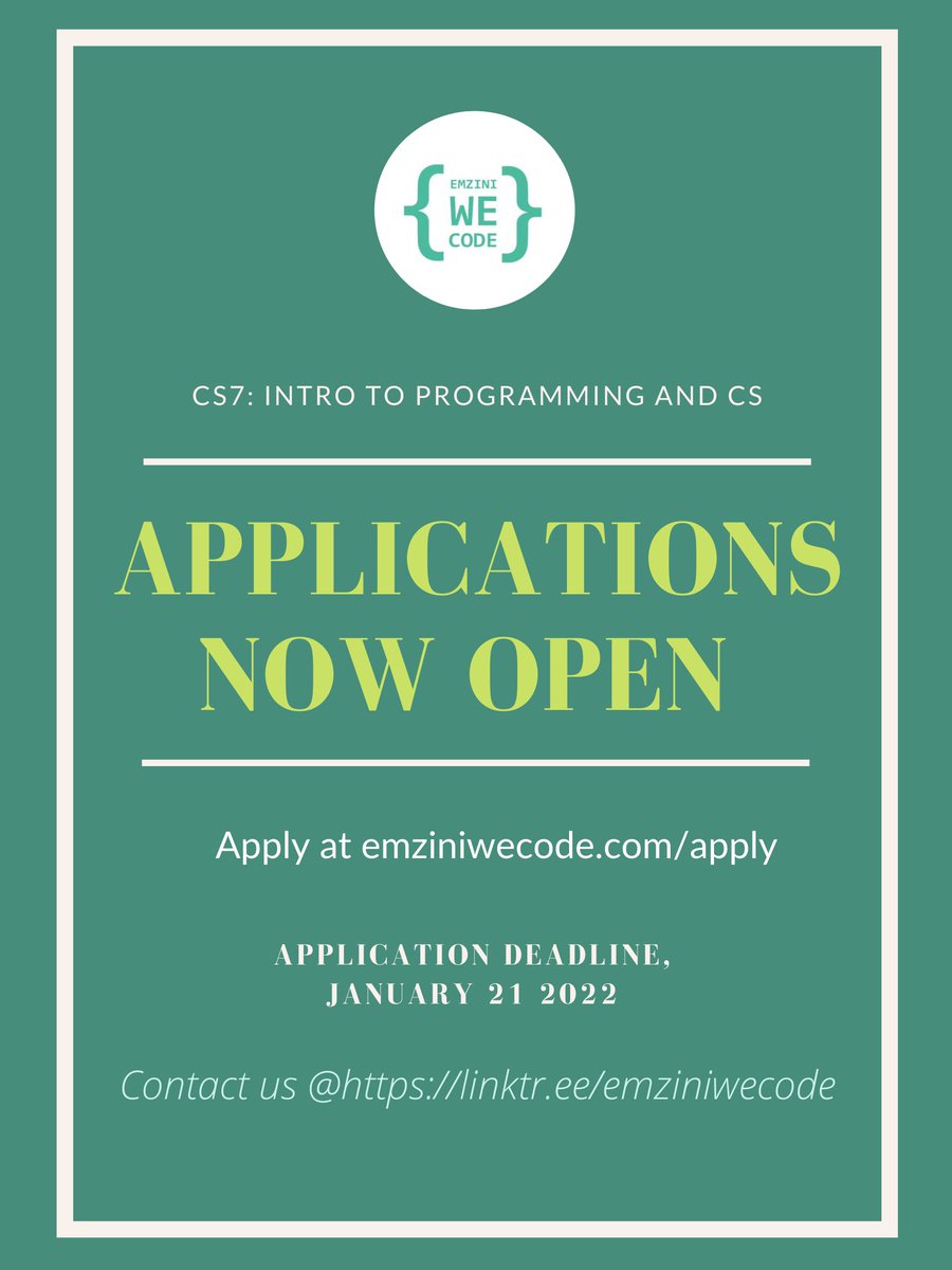 emziniwecode's tweet photo. We will be holding a fourth iteration of the CS7 class. The course is fully remote and consists of lectures, labs, home-works and projects taught in Python. 
Applications are now OPEN and will be reviewed on a rolling basis until January 21 @11:59PM CAT on a rolling basis. https://t.co/3cqcKyQ8pb