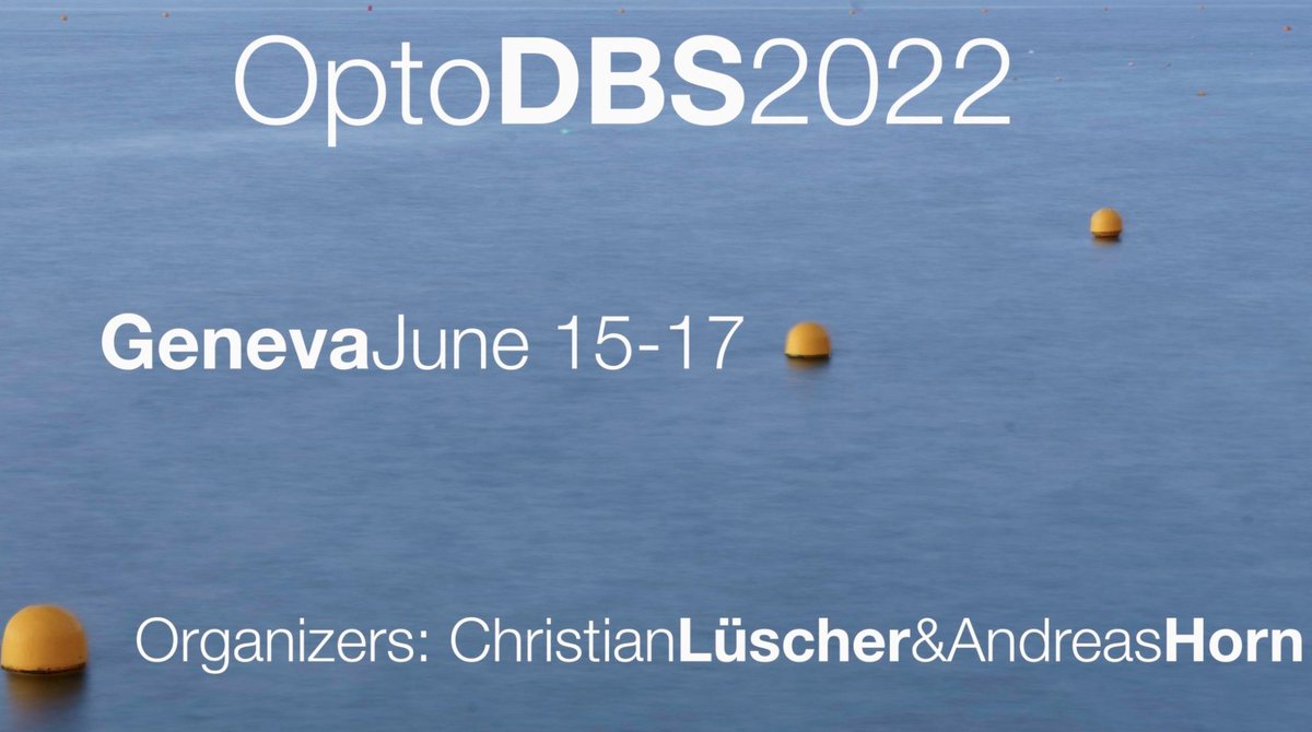Christian Lüscher (@luscherc) on Twitter photo Register for 4th ed. of optoDBS.ch, a meeting for optogenetically inspired circuit therapies in brain diseases! Unique setting bringing together basic & clinical neuroscientists.
Speaking opportunity & travel grants available. Organized w/<a href="/andreashorn_/">Andreas Horn</a>
Please RT! Register for 4th ed. of optoDBS.ch, a meeting for optogenetically inspired circuit therapies in brain diseases! Unique setting bringing together basic & clinical neuroscientists.
Speaking opportunity & travel grants available. Organized w/<a href="/andreashorn_/">Andreas Horn</a>
Please RT!