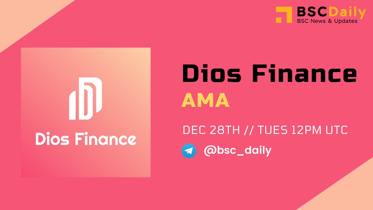 bsc_daily's tweet photo. We’re excited to host an AMA with @DiosFinance

🗓️ Date: Dec 28th (Tuesday) at 12PM UTC

📍 Venue: https://t.co/MolFvaNBIk

💰 Prize Pool: $200 BUSD

The top questions will be selected in the AMA. Prepare your questions everyone https://t.co/1BMYePqbRW
