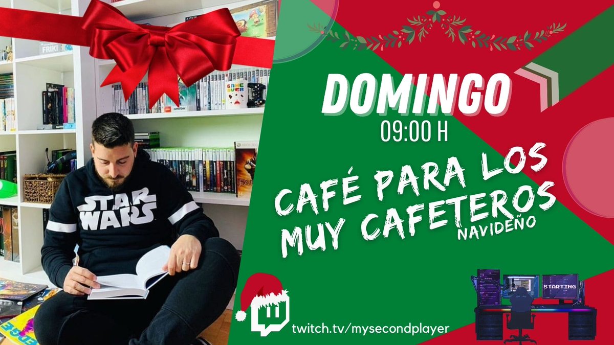 MySecondPlayer's tweet photo. 🔴 𝐄𝐍 𝐃𝐈𝐑𝐄𝐂𝐓𝐎 🔴

☕ 𝗖𝗔𝗙𝗘 𝗣𝗔𝗥𝗔 𝗟𝗢𝗦 𝗠𝗨𝗬 𝗖𝗔𝗙𝗘𝗧𝗘𝗥𝗢𝗦 Especial Navidad 🎄

📺 Desayunamos juntos
🎁 Regalos y colecciones
🎮 #Gameroom Tour
🎭 Vuestras películas favoritas

https://t.co/BbPeMYXEfW
https://t.co/BbPeMYXEfW
https://t.co/BbPeMYXEfW https://t.co/P0KXhmRGJC