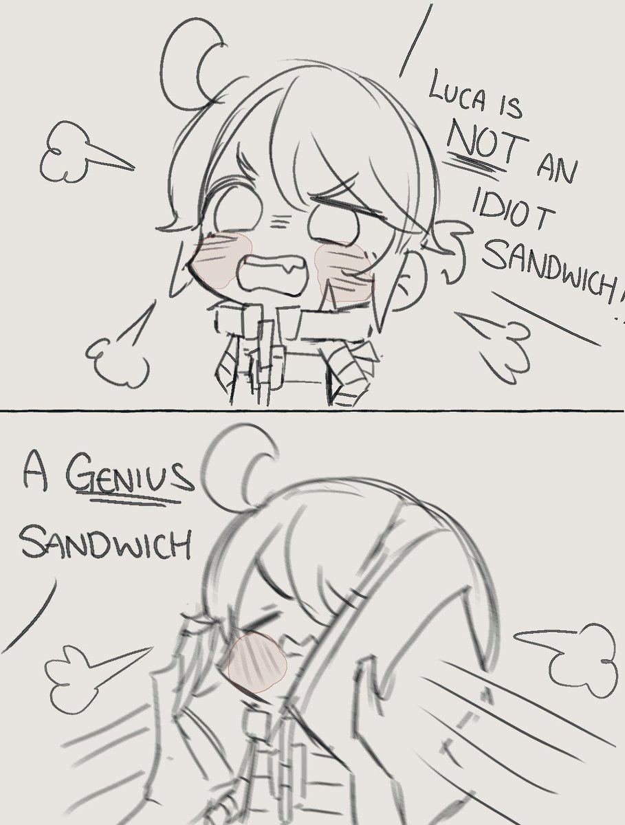 Not an idiot sandwich (๑•ૅㅁ•๑) 

(Prompt: Luca is " -fill in the blank- ")
- an idiot sandwich 🥪 
