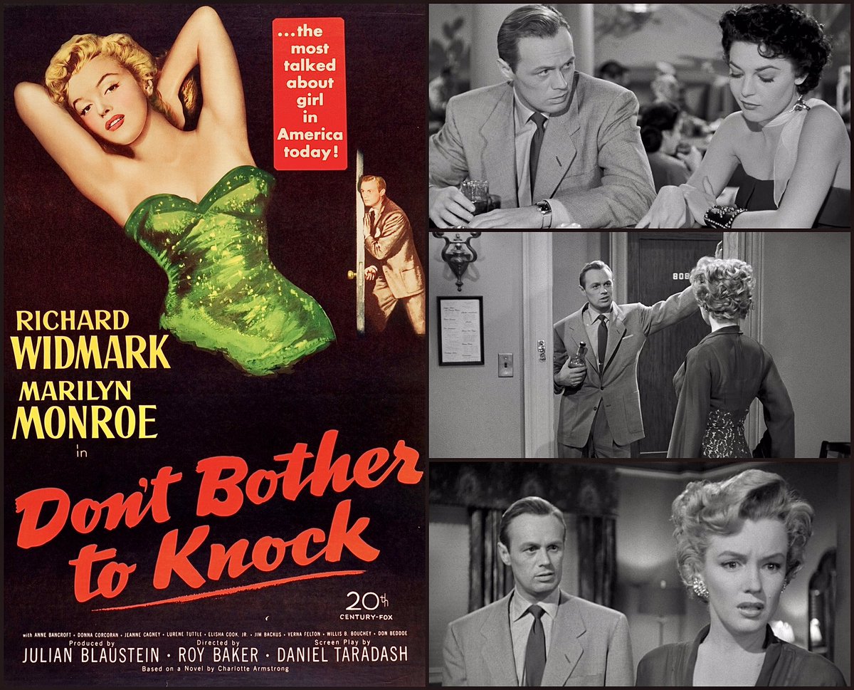 “DON’T BOTHER TO KNOCK” (1952) dir. Roy Ward Baker
#20thCenturyFox

#RichardWidmark
Marilyn Monroe
Anne Bancroft

🎬#FilmTwitter🎥 #FilmNoir