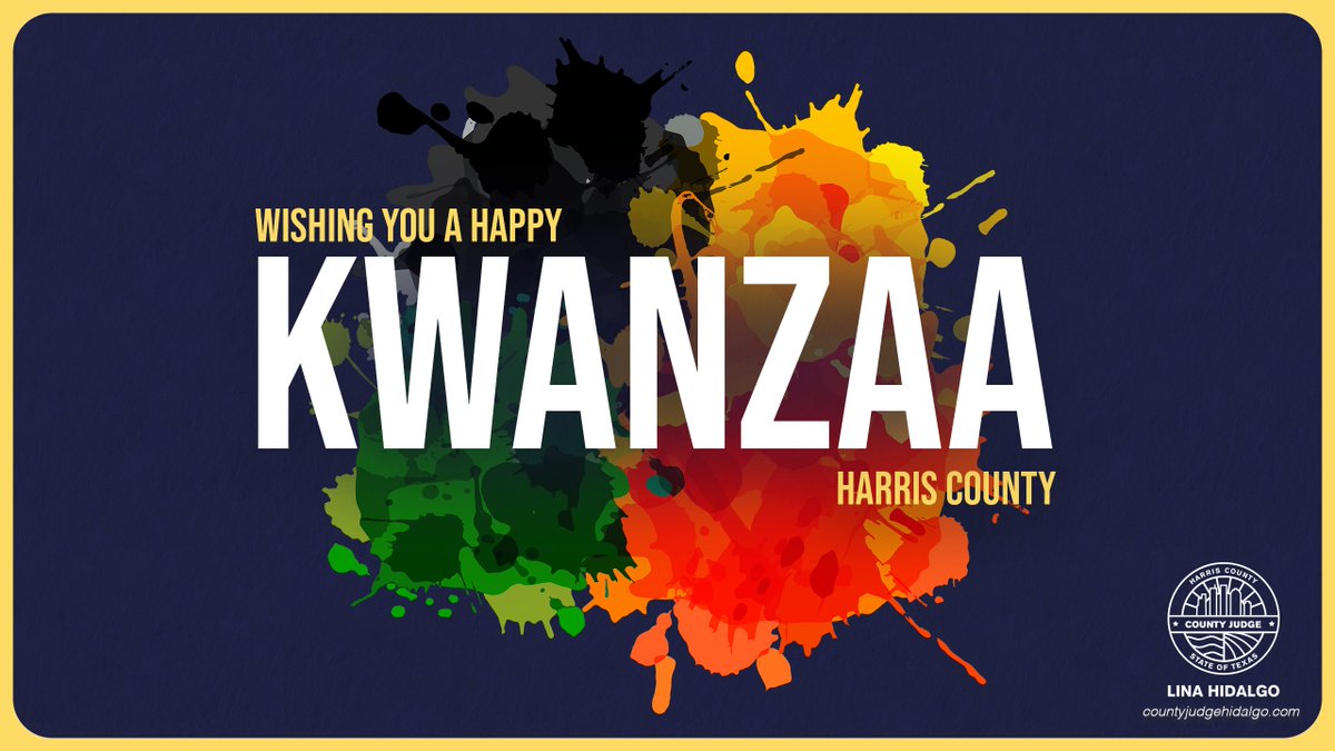 HarrisCoJudge's tweet photo. Well wishes to all of those celebrating Kwanzaa this year in Harris County. https://t.co/5kE7QuNsfl
