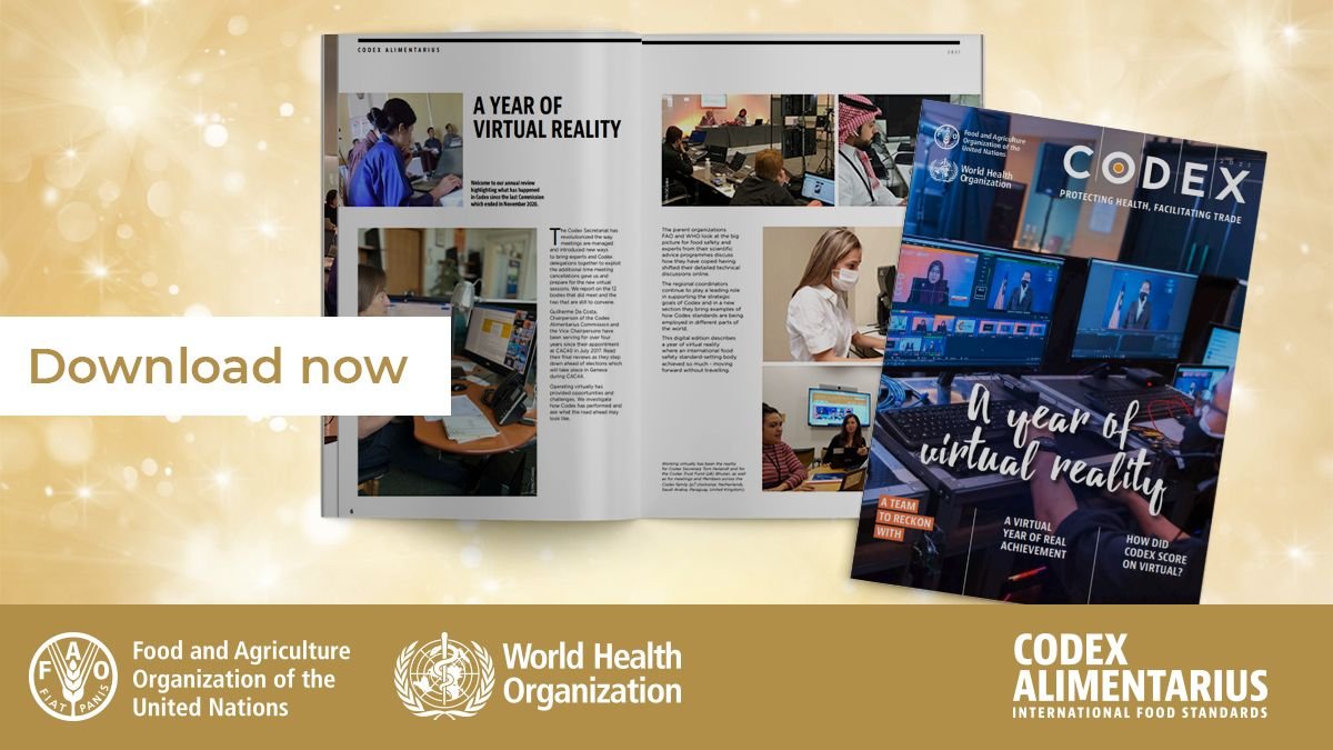 FAOWHOCodex's tweet photo. #โฃ1โฃ "CODEX - A year of virtual reality"
The story, committee by committee, of the commitment by the #CodexFamily to ensure that #CodexCAC44 would take place and have over 30 texts to adopt, protecting health and facilitating trade.
๐ฒโก๏ธ https://t.co/ZLt1OYtkPQ
#OneYearOfCodex https://t.co/6PFVnBzivp