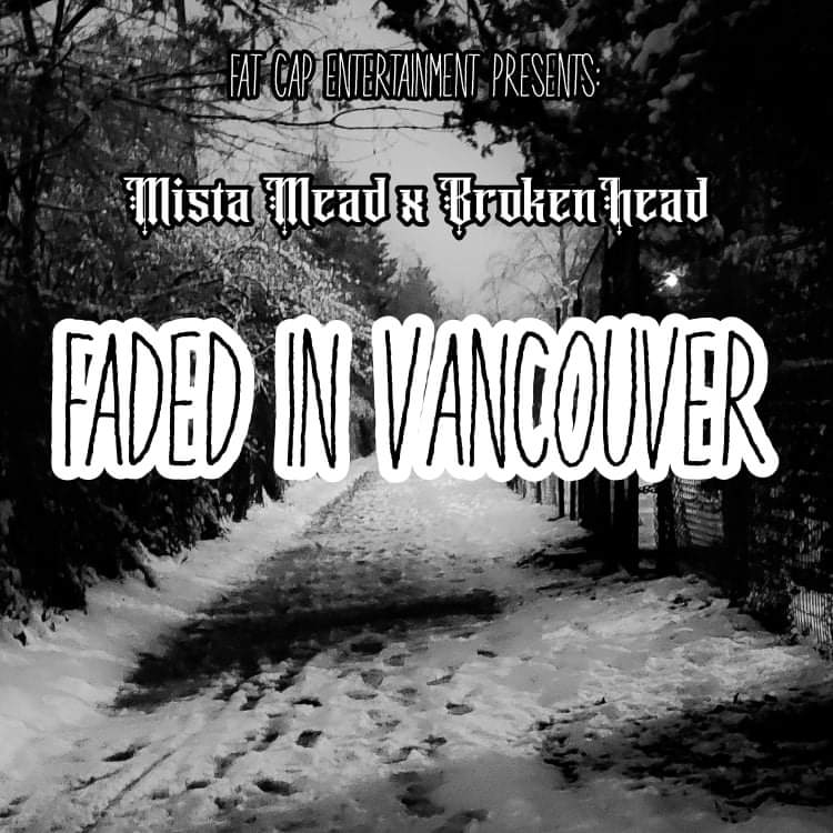 FatCapEnt's tweet photo. Rest In Peace to one of Vancouver's best emcees
His latest project ft. BrokenHead was released on Dec. 24th 2021
Available on all digital streaming platforms at the link below!
https://t.co/0kTRAbs2nb
#HipHop #HipHopHead #MistaMead #FatCapEnt #Emcee #Vancouver #EastVan #FCE #RT https://t.co/S6FISYHWoq