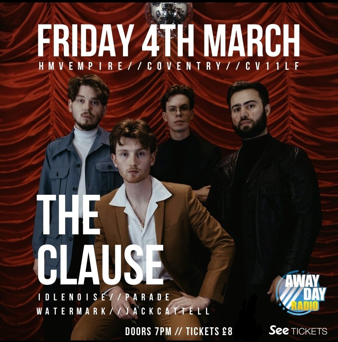 D R L PROMOTIONS (@awaydayr) on Twitter photo Right then here is the full line up for The Clause Headline Tour Gig <a href="/hmvempire/">hmv Coventry Empire 🎸🎹🎤🎶❤️</a> Friday 4th March so make sure you don't miss this one as its going off big time 🔥
Headliners
<a href="/theclauseuk/">THE CLAUSE</a>
Support
<a href="/IdleNoiseMusic/">Idle Noise</a>
<a href="/weareaparade/">PARADE</a>
<a href="/watermark_uk/">Watermark</a>
@JCattellMusic
seetickets.com/event/the-clau… Right then here is the full line up for The Clause Headline Tour Gig <a href="/hmvempire/">hmv Coventry Empire 🎸🎹🎤🎶❤️</a> Friday 4th March so make sure you don't miss this one as its going off big time 🔥
Headliners
<a href="/theclauseuk/">THE CLAUSE</a>
Support
<a href="/IdleNoiseMusic/">Idle Noise</a>
<a href="/weareaparade/">PARADE</a>
<a href="/watermark_uk/">Watermark</a>
@JCattellMusic
seetickets.com/event/the-clau…