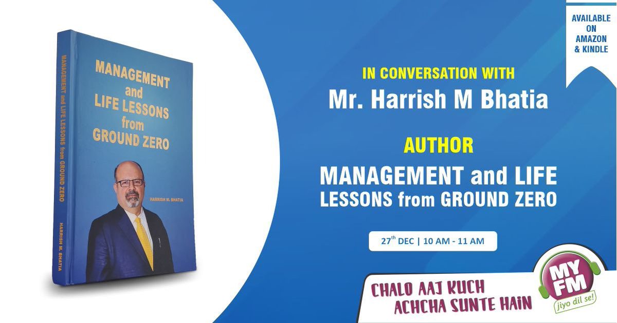 RJMeenakshi1's tweet photo. Catch the insightful conversation of Mr Harrish M Bhatia,  Author Management and Life Lessons from Ground Zero on MY FM tomorrow. @MYFMIndia @Harrish_Bhatia @HiOnMoon @sanmal09 

#Management #MYFM #LifeLessons #GroundZero https://t.co/iQASW2Namg