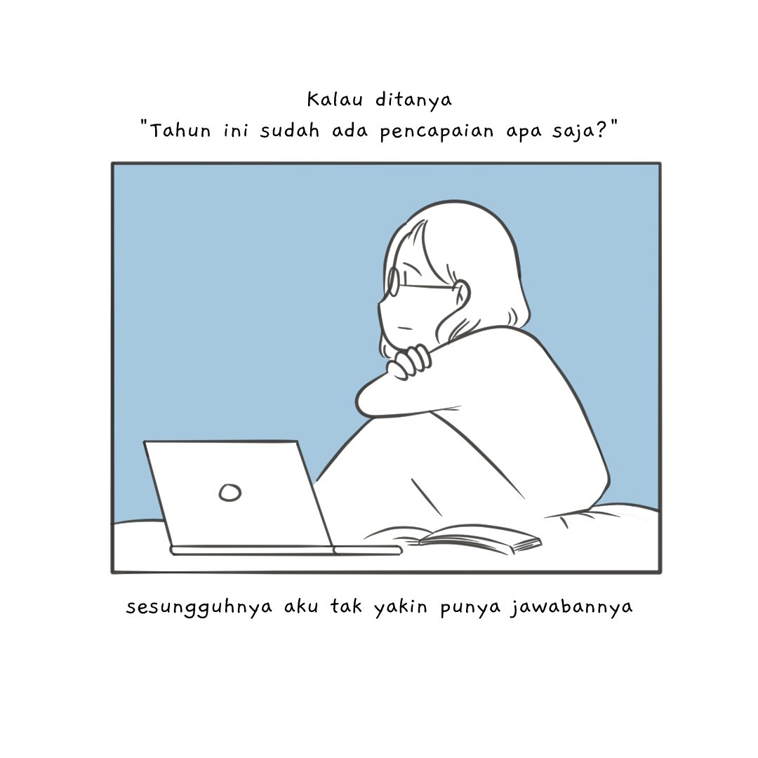 Kalau ditanya,

"Tahun ini sudah ada pencapaian apa saja?"

sesungguhnya aku tak yakin punya jawabannya

(1/3)