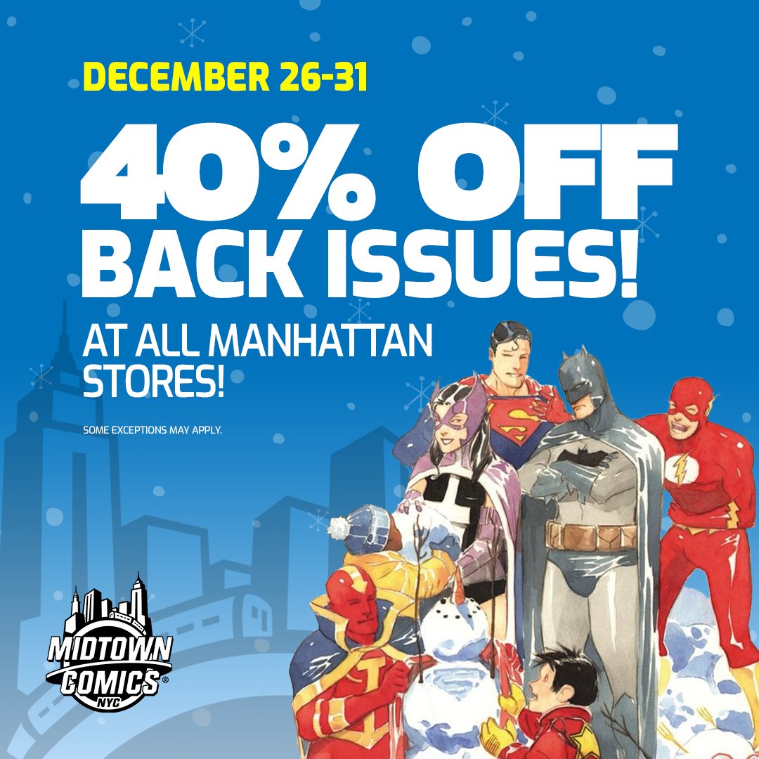 MidtownComics's tweet photo. The ☃️cold weather makes it the perfect time to 🔥curl up with some comics and catch up on your reading!

Stop into any of our 🌃3 NYC locations from 🎄DEC 26 to DEC 31 to enjoy savings of 40% on BACK ISSUES!

#HolidaySale #Endof2021 #ComicBookSale #BackIssueSale #BackIssueComics https://t.co/iEOsQ0ho4A