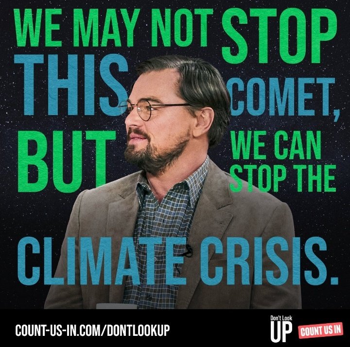 JTamciz's tweet photo. Watch Don't Look Up Now on Netflix! It's important! @dontlookupfilm @LeoDiCaprio #DontLookUp #ClimateCrisis #ClimateAction https://t.co/mrqAG98BPd