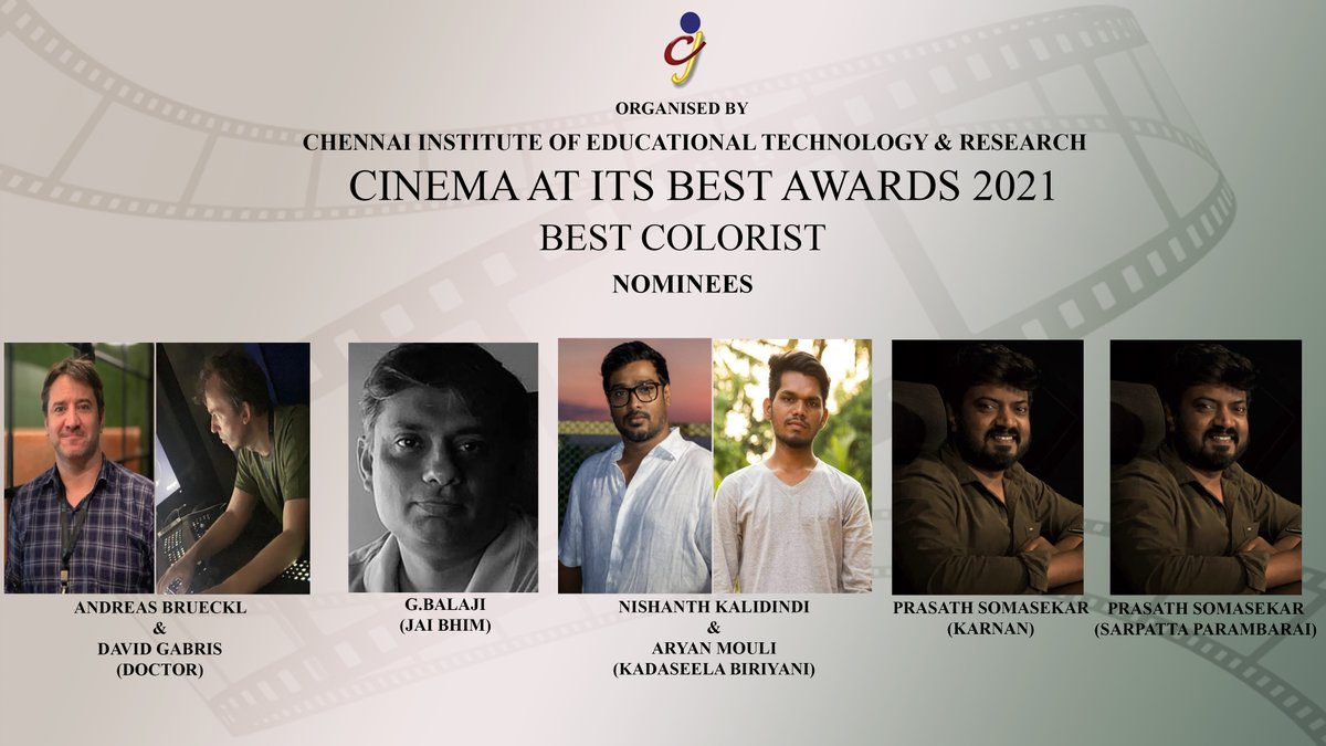 Cinema at its Best (@cinemaatitsbest) on Twitter photo #CAIBAWARDS 2021
#BESTCOLORIST
#ANDREASBRUECKL #DAVIDGABRIS #Doctor <a href="/Nelsondilpkumar/">Nelson Dilipkumar</a>
<a href="/_gbalaji/">g.balaji</a> #JaiBhim <a href="/tjgnan/">Gnanavel</a>
<a href="/fratrate/">nishanth</a> #ARYANMOULI #KadaseelaBiriyani
<a href="/prasathcolors/">prasath</a> #Karnan <a href="/mari_selvaraj/">Mari Selvaraj</a>
#SarpattaParambarai <a href="/beemji/">pa.ranjith</a> #CAIBAWARDS 2021
#BESTCOLORIST
#ANDREASBRUECKL #DAVIDGABRIS #Doctor <a href="/Nelsondilpkumar/">Nelson Dilipkumar</a>
<a href="/_gbalaji/">g.balaji</a> #JaiBhim <a href="/tjgnan/">Gnanavel</a>
<a href="/fratrate/">nishanth</a> #ARYANMOULI #KadaseelaBiriyani
<a href="/prasathcolors/">prasath</a> #Karnan <a href="/mari_selvaraj/">Mari Selvaraj</a>
#SarpattaParambarai <a href="/beemji/">pa.ranjith</a>