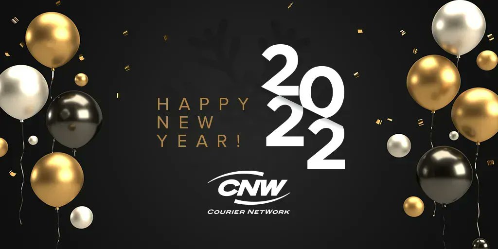 Happy New Year from CNW Courier Network! We look forward to 2022 and wish you a joyful, prosperous year. #HappyNewYear