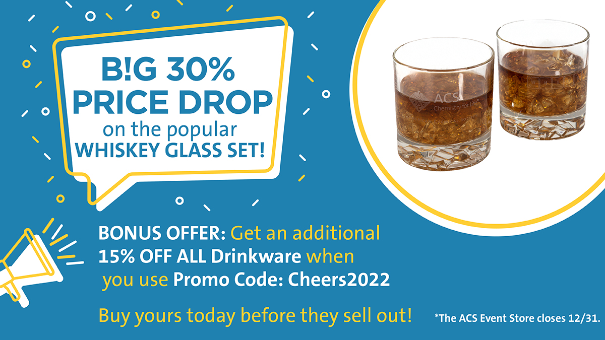 AmerChemSociety's tweet photo. 🏷️⬇️ B!G 30% PRICE DROP on the popular #WHISKEY GLASS SET 🥃🥃! BONUS OFFER: Get an additional 15% OFF ALL Drinkware when you use Promo Code: Cheers2022! Buy yours today before they sell out! *The #ACSStore closes 12/31. https://t.co/bVto8kPPjD #Chemistry #Bourbon #ChemTwitter https://t.co/WfSDEfHFca