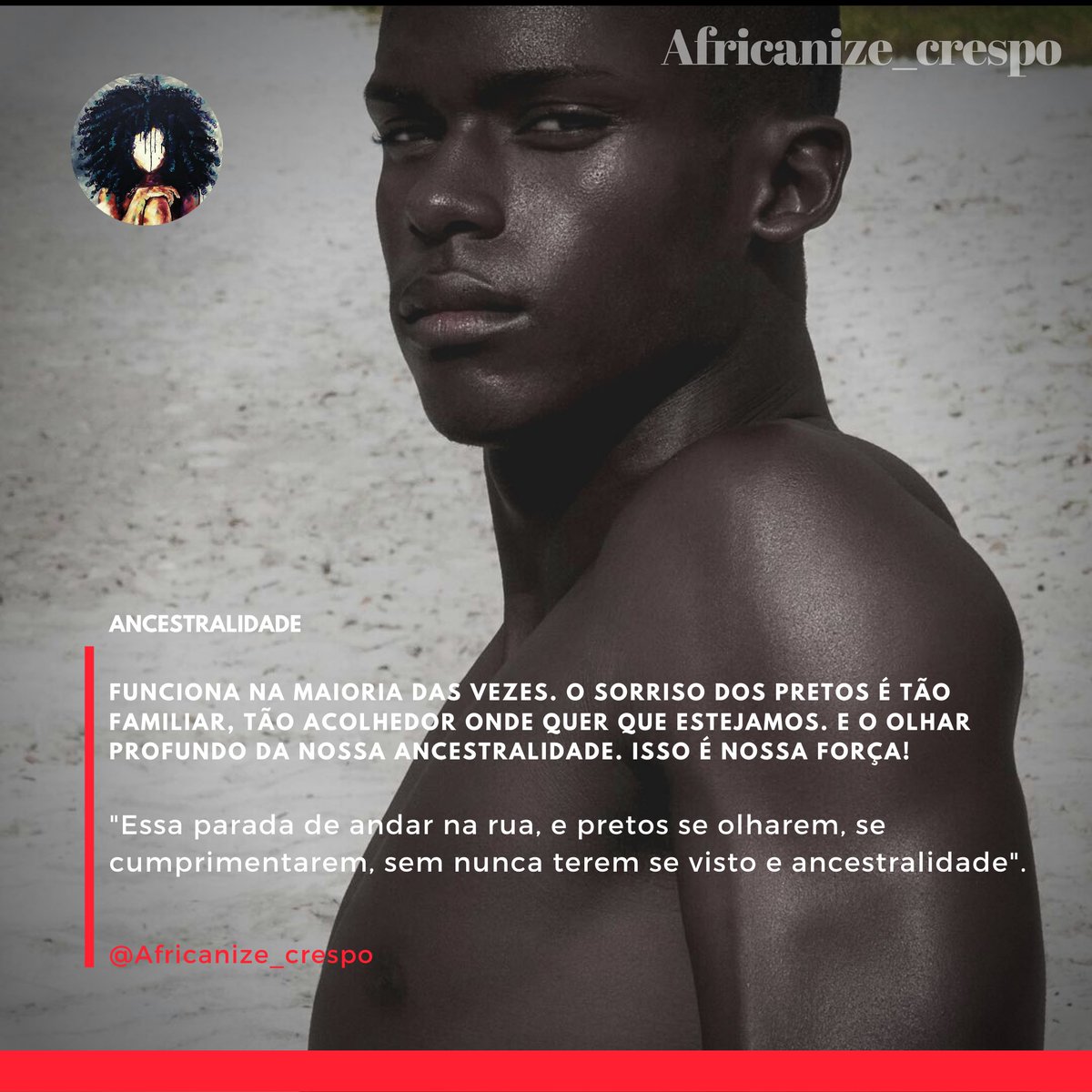 AfricanizeC's tweet photo. Somos a combinação da nossa ancestralidade, de uma genética forte, dos nossos pais, do lugar que nascemos, da nossa cultura, das nossas crenças impostas, somos a resposta de uma luta diária contra o preconceito, orgulhe-se de quem você e! 👊🏿🔙 https://t.co/Ly6b7SOgl2