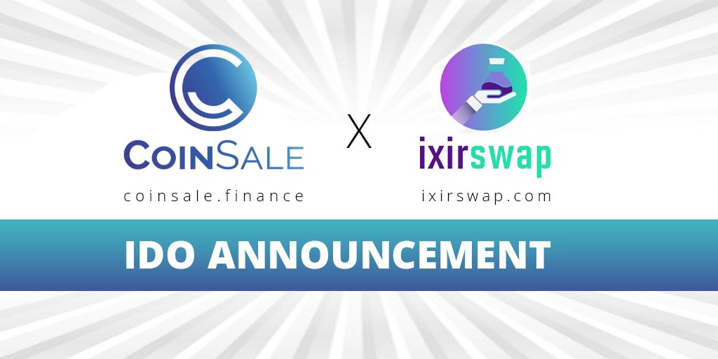 coinsalefinance's tweet photo. 💥New IDO Partnership
▶️#Coinsale x #ixirswap

You can find further details on:
Web: https://t.co/zlq6C4YpQx
TG: https://t.co/yzqvLmCwEe https://t.co/6IEWQOxazz
