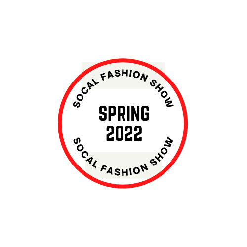 Working with the <a href="/SoCalFashionSho/">SoCal Fashion Show</a> on the upcoming Spring 2022 event -