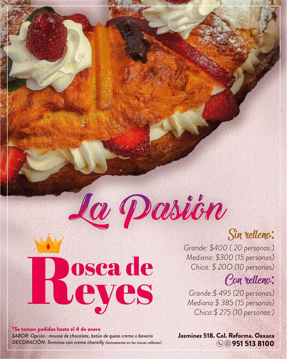 ¿Rosca de reyes 👑🤴🏻🍩? Que sea una hecha con pasión y gran sabor ♥️✨
•La clásica y deliciosa 🥯
•Con relleno a elegir 🍫: Mousse de chocolate, crema bavaria o betún de queso crema y decorada con crema chantilly 🧁
#LaPasión #RoscaDeReyes #6DeEnero #ReyesMagos #Oaxaca