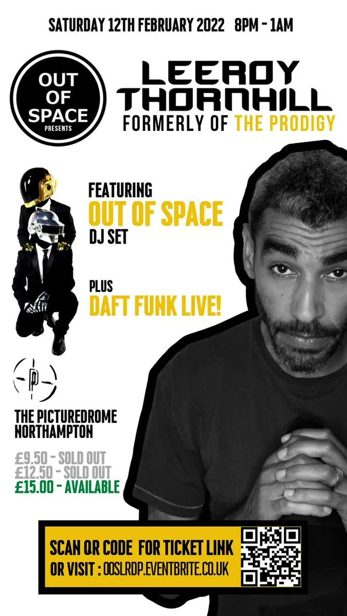NN Events (@nrthmptonevents) on Twitter photo Out of Space presents Leeroy Thornhill formerly of The Prodigy
Sat 12th Feb '22, 8pm-1am at <a href="/_Picturedrome/">The Picturedrome</a>
Limited tickets ยฃ15 subject to booking fee and availability will be more on door. Purchase online via QR code on attached poster Out of Space presents Leeroy Thornhill formerly of The Prodigy
Sat 12th Feb '22, 8pm-1am at <a href="/_Picturedrome/">The Picturedrome</a>
Limited tickets ยฃ15 subject to booking fee and availability will be more on door. Purchase online via QR code on attached poster