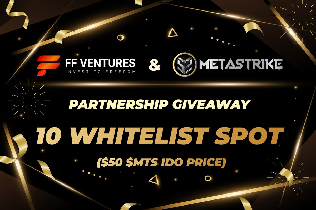 FF Ventures (@ffventures_io) on Twitter photo 💥 FF VENTURE x METASTRIKE GIVE AWAY 10 SLOTS IDO 💥
To mark the partnership between <a href="/MetastrikeHQ/">Metastrike</a> <> <a href="/ffventures_io/">FF Ventures</a> we are happy to give away 10 slots IDO ($50 worth of $MTS) for the community!
⏰ Duration: 27th Dec 2021 - 10th Jan 2022.
📌 Join at: gleam.io/5FG5g/ffventur… 💥 FF VENTURE x METASTRIKE GIVE AWAY 10 SLOTS IDO 💥
To mark the partnership between <a href="/MetastrikeHQ/">Metastrike</a> <> <a href="/ffventures_io/">FF Ventures</a> we are happy to give away 10 slots IDO ($50 worth of $MTS) for the community!
⏰ Duration: 27th Dec 2021 - 10th Jan 2022.
📌 Join at: gleam.io/5FG5g/ffventur…