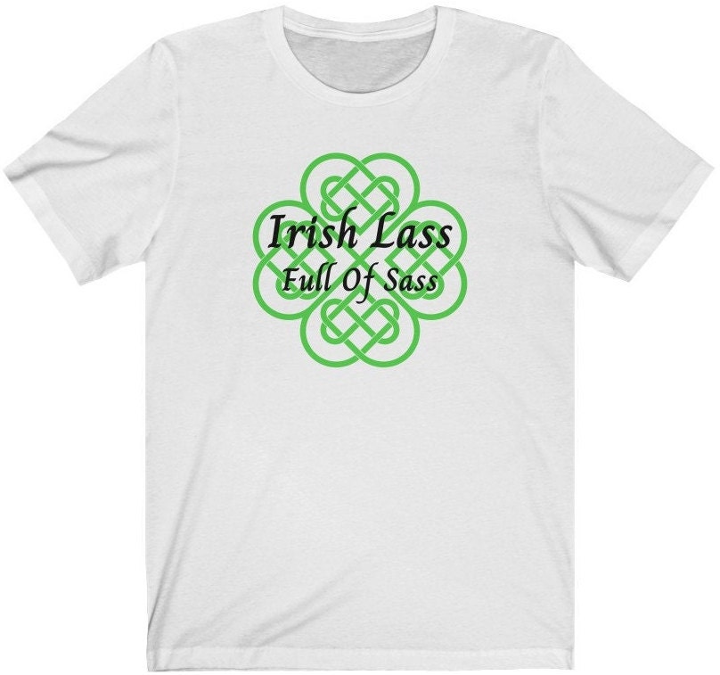 Celebrate St. Patrick's Day with a little sass! We're excited to share the latest addition to my #etsy shop: Irish Lass Full Of Sass Tshirt etsy.me/3Hi1jn9 #stpatricksday  #shortsleeve #crew #stpaddysday #funnytshirt #celticknottshirt #irishtshirt