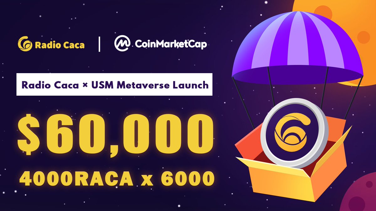 RACA (@raca_3) on Twitter photo USM #Metaverse launch 🚀
$60,000 worth #RACA Airdrop
1⃣Add #RACA to <a href="/CoinMarketCap/">CoinMarketCap</a> Watchlist
2⃣Follow
<a href="/CoinMarketCap/">CoinMarketCap</a>
<a href="/RadioCacaNFT/">Follow @RACA_3</a>
<a href="/USMverse/">USMLab.bab</a>
@USMchain
3⃣Join:
t.me/CoinMarketCapA… t.me/RadioCacagroup2
discord.gg/34qREVgv3h USM #Metaverse launch 🚀
$60,000 worth #RACA Airdrop
1⃣Add #RACA to <a href="/CoinMarketCap/">CoinMarketCap</a> Watchlist
2⃣Follow
<a href="/CoinMarketCap/">CoinMarketCap</a>
<a href="/RadioCacaNFT/">Follow @RACA_3</a>
<a href="/USMverse/">USMLab.bab</a>
@USMchain
3⃣Join:
t.me/CoinMarketCapA… t.me/RadioCacagroup2
discord.gg/34qREVgv3h