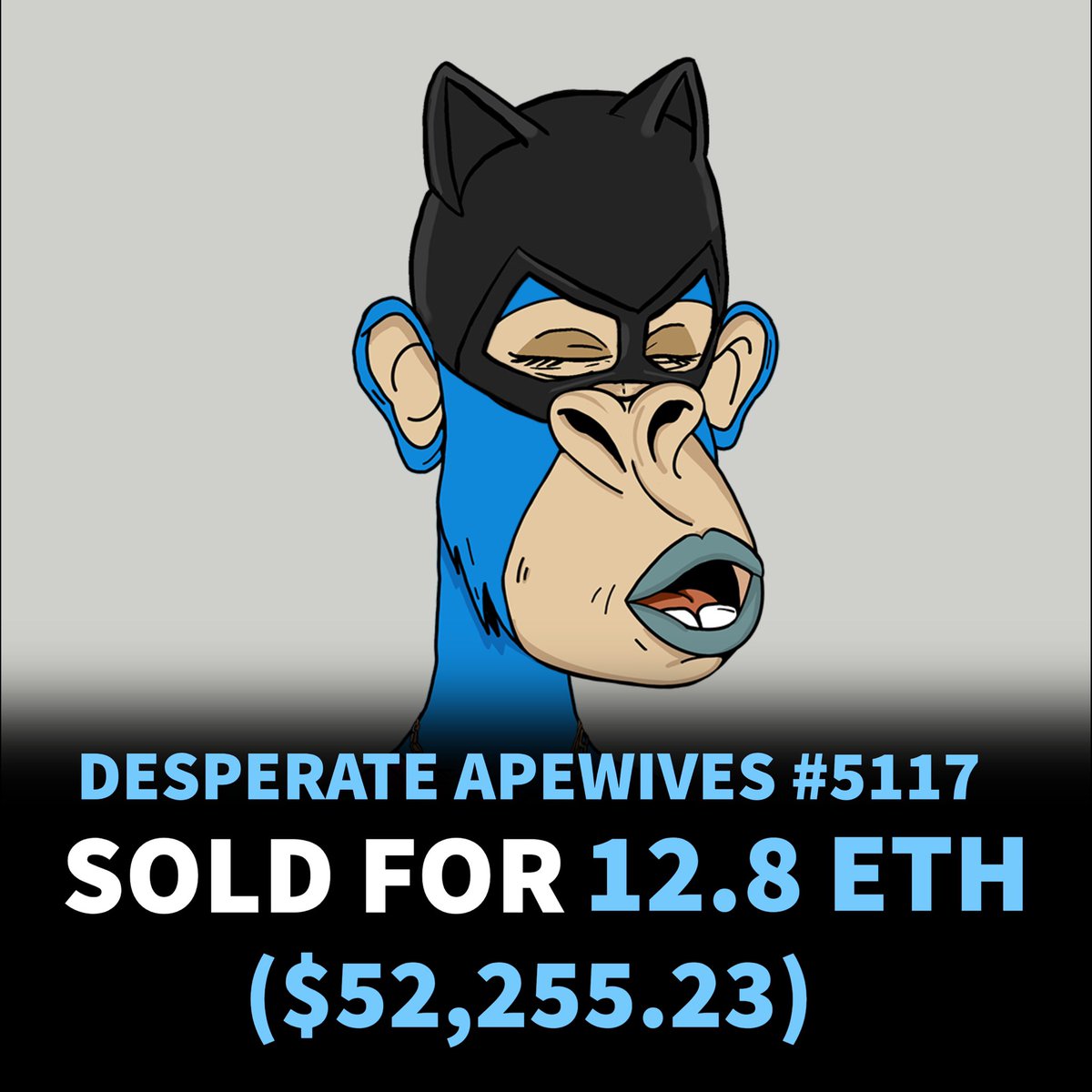 Desperate Apewives #5117 sold for 12.8 Eth or around $52,255.23 in the past 24 hours 
-
opensea.io/collection/des…
-
#nfts #nft #digitalart #art #cryptoart #artist #raredigitalart #ethereum #artoftheday #cryptoartist #blockchain #nftcollector #desperateapewives