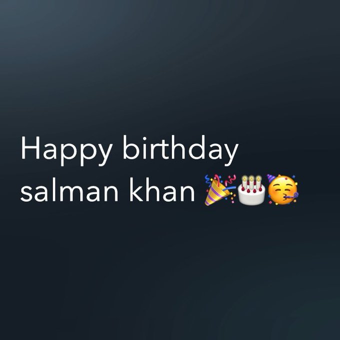    Happy birthday salman khan   
